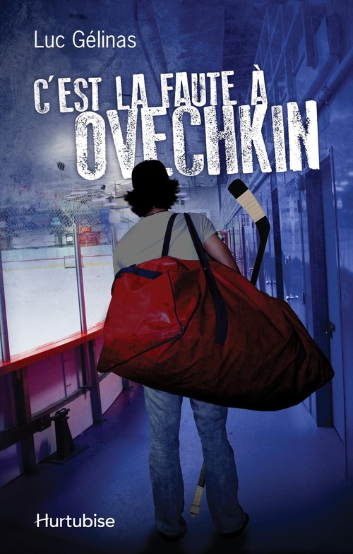 ebook cover of C´est la faute à Ovechkin T1, by Luc Gélinas