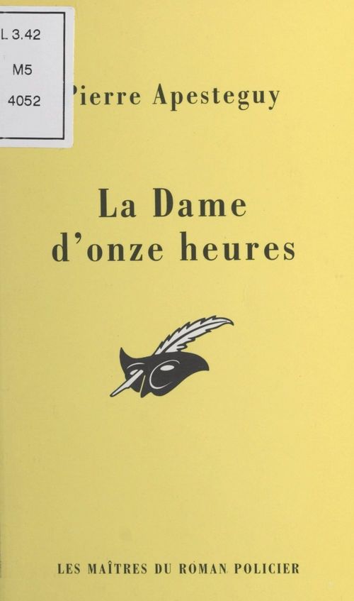 ebook cover of La dame d'onze heures, by Pierre Apesteguy