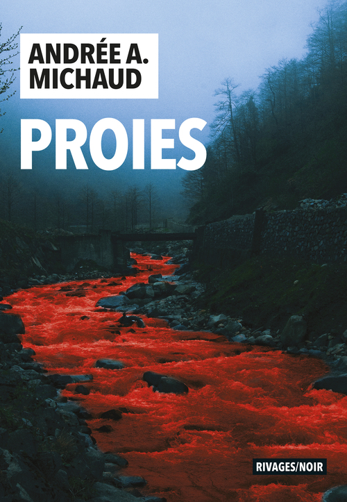 ebook cover of Proies, by Andrée A. Michaud