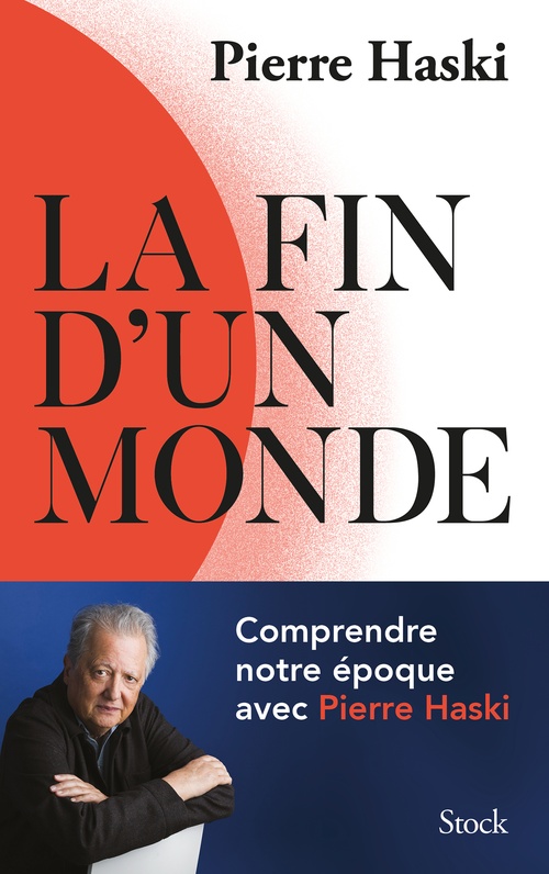 Couverture ebook de La fin d'un monde, de Pierre Haski