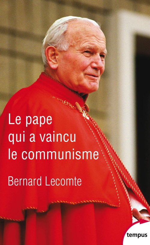 ebook cover of Le Pape qui a vaincu le communisme, by Bernard Lecomte