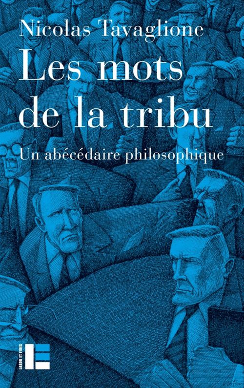 ebook cover of Les mots de la tribu, by Nicolas Tavaglione