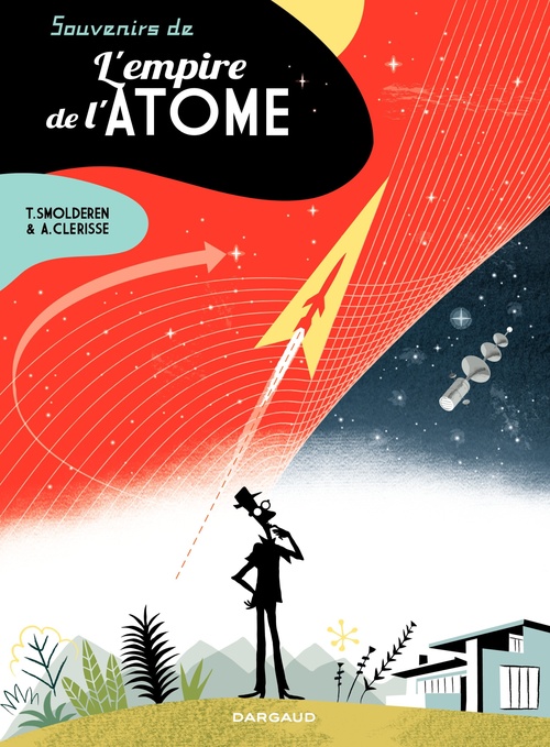 ebook cover of Souvenirs de l'empire de l'atome, by Alexandre Clérisse, Thierry Smolderen