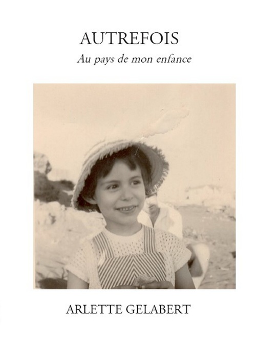 ebook cover of Autrefois, by Arlette Gelabert