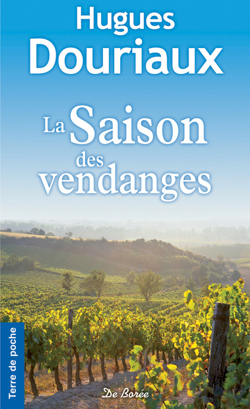 ebook cover of La Saison des vendanges, by Hugues Douriaux