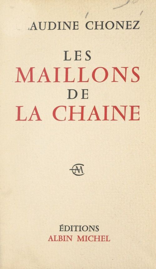 Couverture ebook de Les maillons de la chaîne, de Claudine Chonez