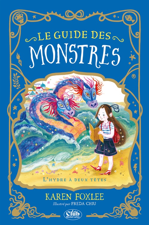 ebook cover of Le Guide des monstres - Tome 2 L'Hydre à deux têtes, by Karen Foxlee, Freda Chiu