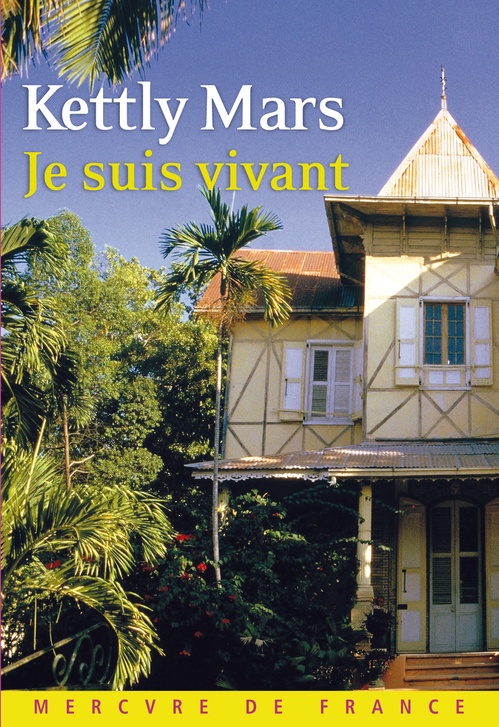 ebook cover of Je suis vivant, by Kettly Mars