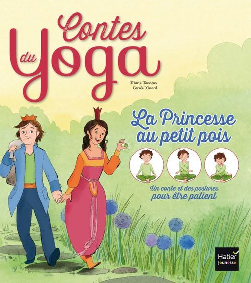 ebook cover of Contes du yoga - La Princesse au petit pois, by Marie Tanneux