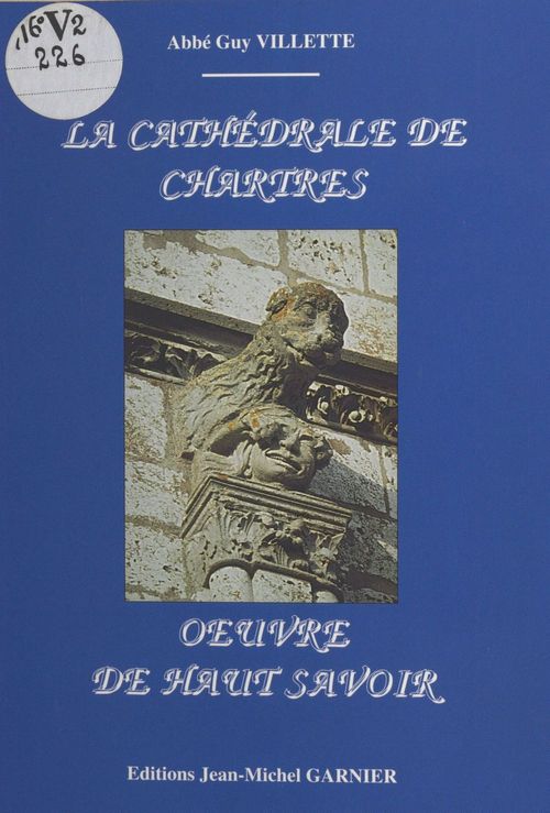 ebook cover of La Cathédrale de Chartres : oeuvre de haut savoir, by