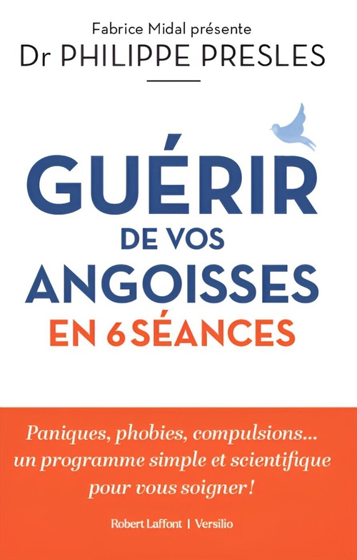 ebook cover of Guérir de vos angoisses en 6 séances, by Philippe Presles