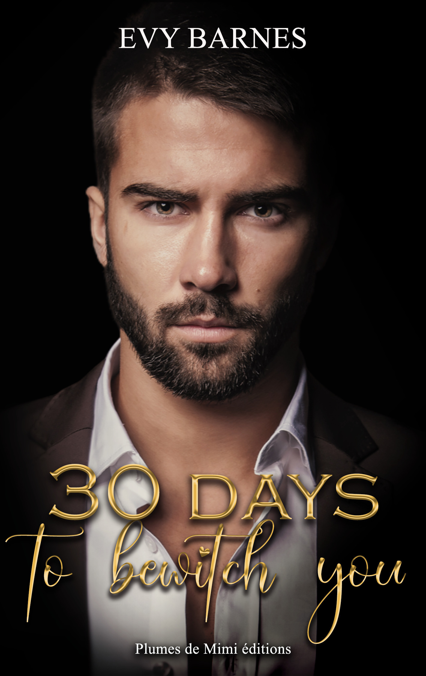 ebook cover of 30 days to bewitch you, by Evy Barnes