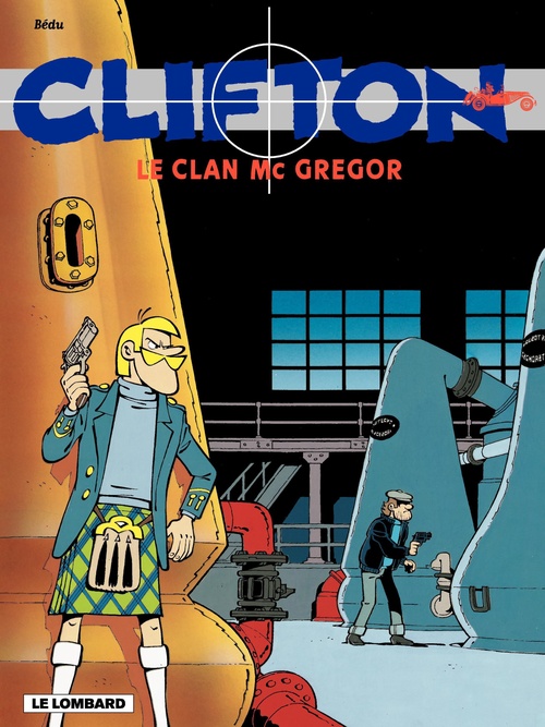 Couverture ebook de Clifton - tome 14 - Le Clan Mc Gregor, de Bernard Bédu