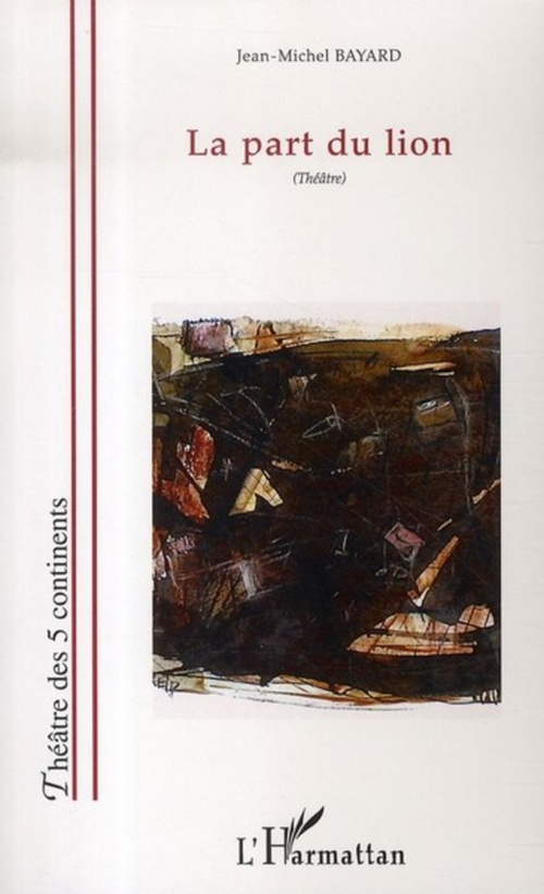 ebook cover of La part du lion, by Jean-michel Bayard