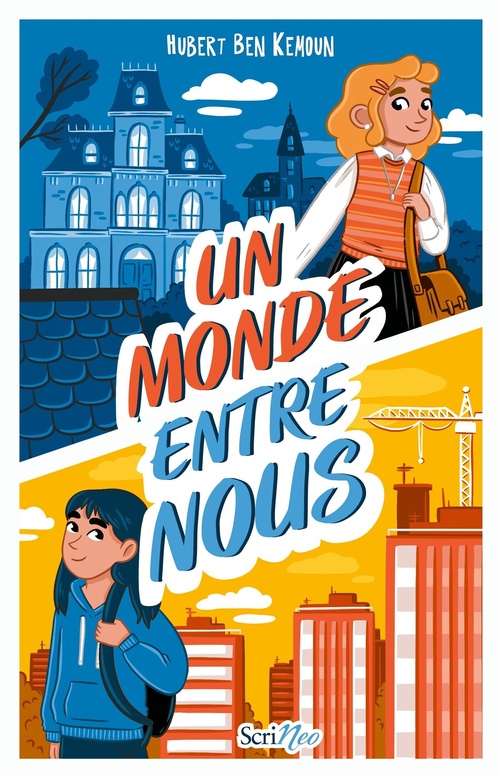Couverture ebook de Un monde entre nous, de Hubert Ben Kemoun