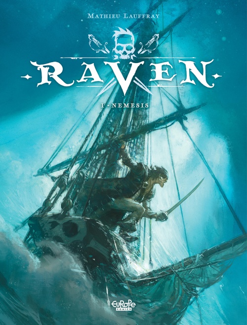 Couverture ebook de Raven - Volume 1 - Nemesis, de Mathieu Lauffray