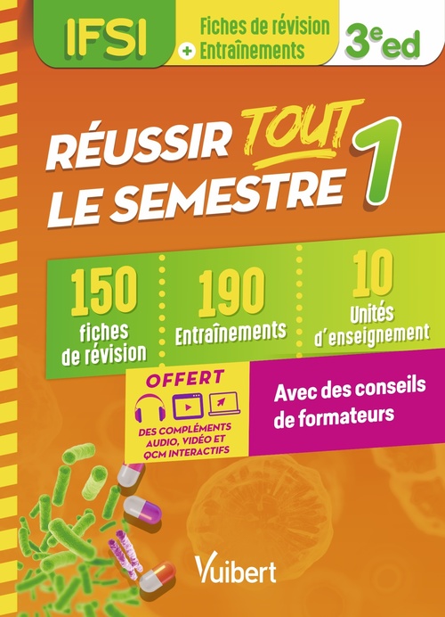 Couverture ebook de Réussir tout le semestre 1 - IFSI, de Karine Bréhaux, Anne Barrau, Cédric Favro, Loïc Jain, Anne-Laure Kieffer, Sandrine Lescure, Carine Martin, Karine Quebre