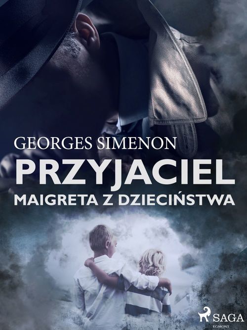 Couverture ebook de Przyjaciel Maigreta z dzieci´nstwa, de Georges Simenon