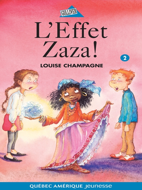 Couverture ebook de Zaza! 2 - L´Effet Zaza!, de Champagne Louise