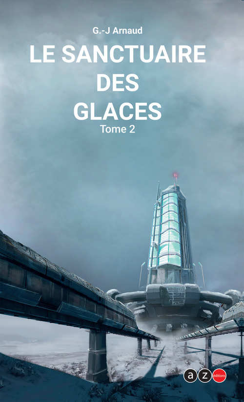 ebook cover of Le Sanctuaire des glaces, by G. -J. Arnaud