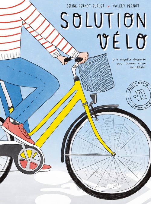 Couverture ebook de Solution vélo, de Céline Pernot-Burlet, Valéry Pernot