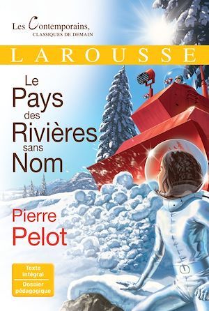 Couverture ebook de Le pays des rivières sans nom, de Pierre Pelot