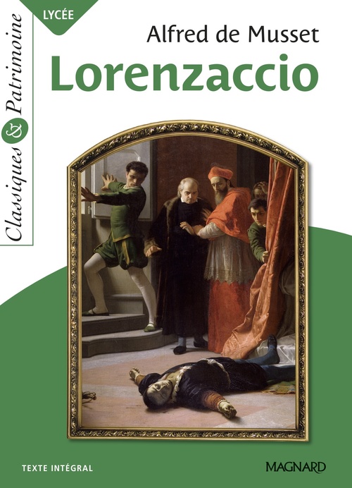 Couverture ebook de Lorenzaccio - Classiques et Patrimoine, de Alfred de Musset