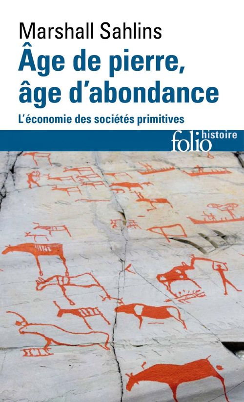 Couverture ebook de Âge de pierre, âge d'abondance. L'économie des sociétés primitives, de Marshall Sahlins
