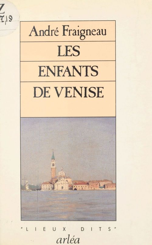 Couverture ebook de Les Enfants de Venise, de Fraignaud Andre
