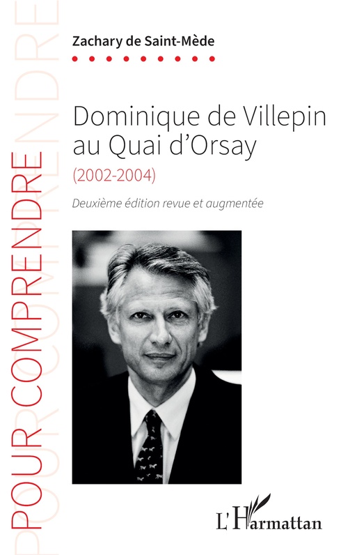 Couverture ebook de Dominique de Villepin au Quai d´Orsay, de Zachary de Saint-Mède