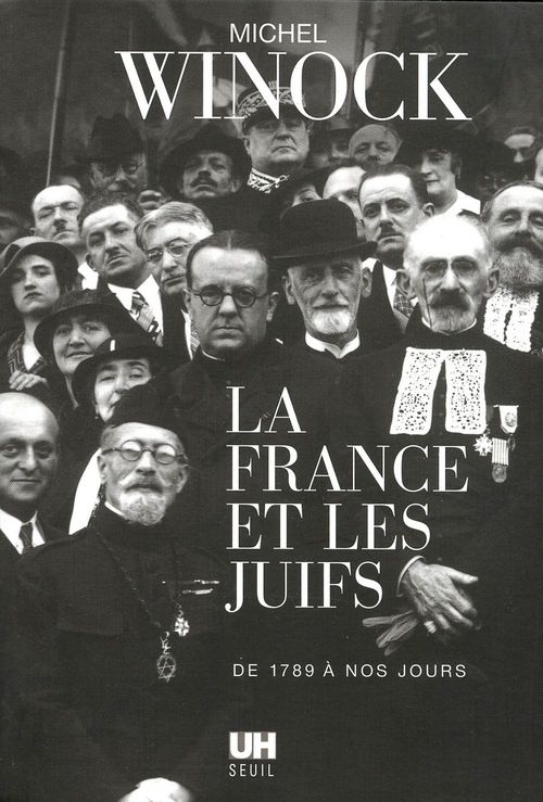 Couverture ebook de La France et les Juifs de 1789 à nos jours, de Winock Michel