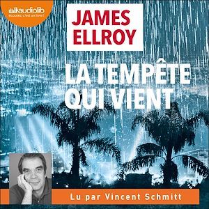 Couverture audiobook de La Tempête qui vient, de James Ellroy