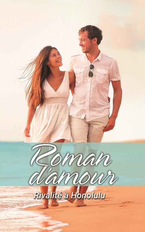 Couverture ebook de Rivalité à Honolulu, de Traci Douglass