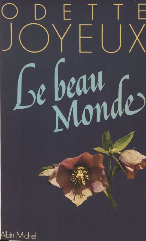 Couverture ebook de Le beau monde, de Odette Joyeux