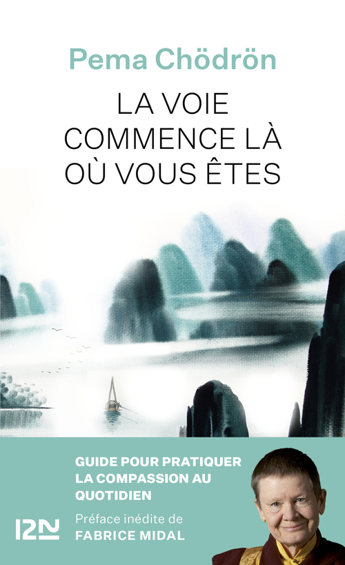 ebook cover of La Voie commence là où vous êtes, by Pema Chödrön