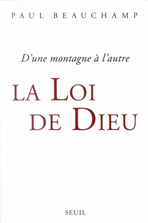Couverture ebook de La Loi de Dieu. D'une montagne à l'autre, de Paul Beauchamp