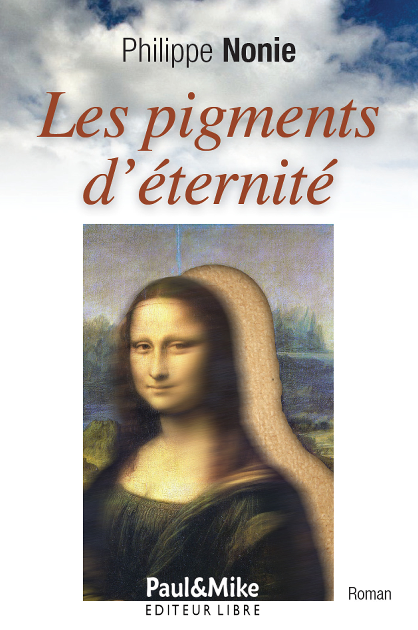 ebook cover of Les pigments d´éternité, by Philippe Nonie