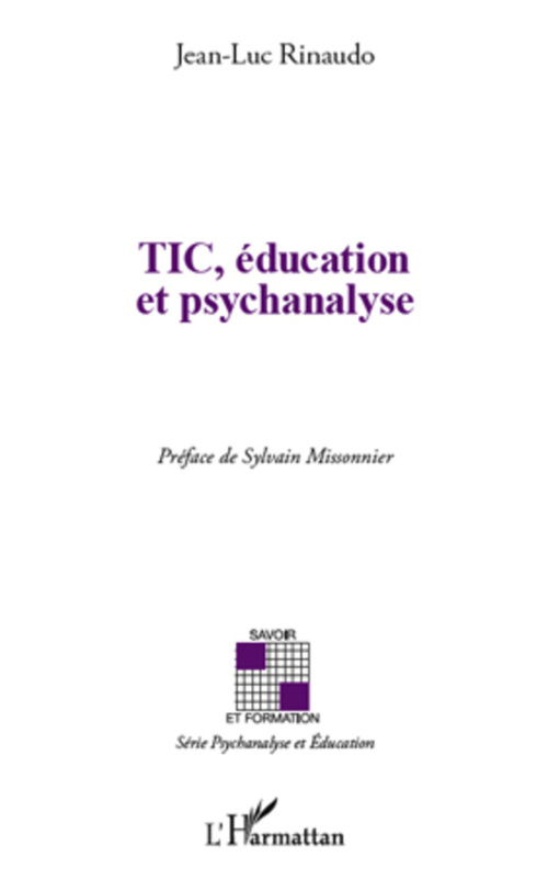 Couverture ebook de TIC, éducation et psychanalyse, de Jean-Luc Rinaudo