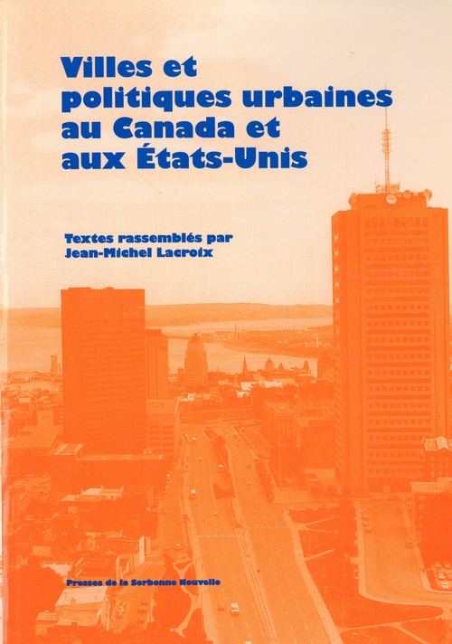 ebook cover of Villes et politiques urbaines au Canada et aux États-Unis, by Jean-michel Lacroix