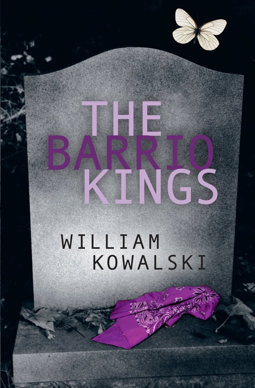 ebook cover of The Barrio Kings, by William Kowalski