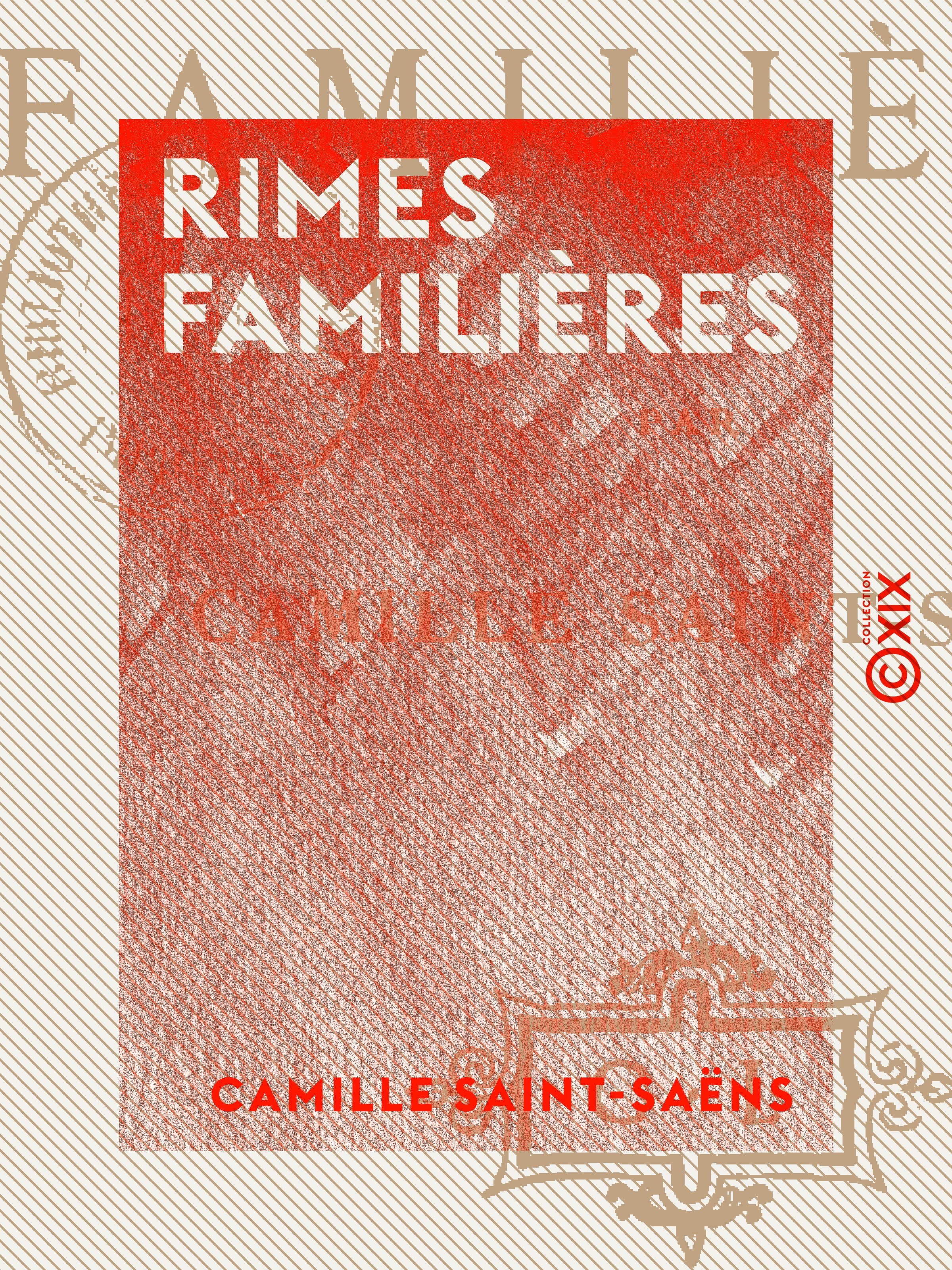 Couverture ebook de Rimes familières, de Camille Saint-Saens