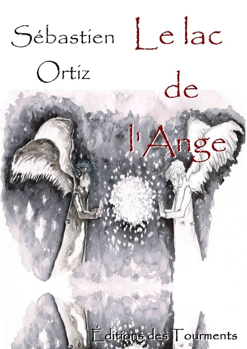 ebook cover of Le lac de l'Ange, by Sébastien Ortiz