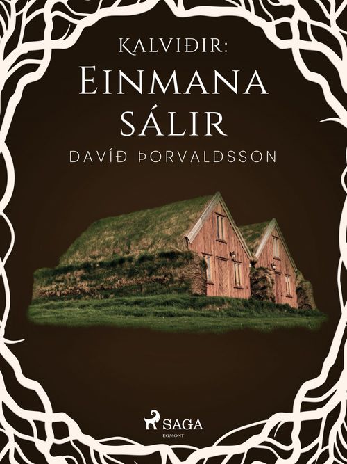 Couverture ebook de Kalviðir: Einmana sálir, de Davið ÞOrvaldsson