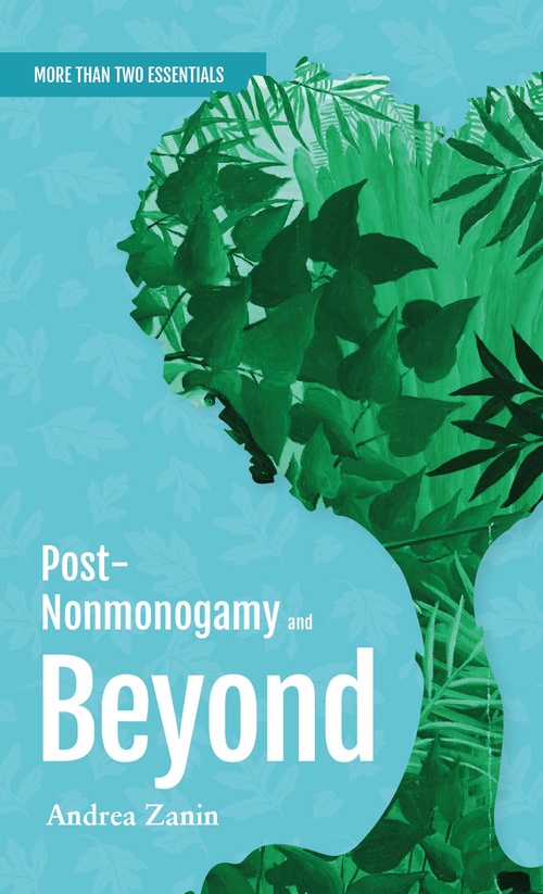 Couverture ebook de Post-Nonmonogamy and Beyond, de Andrea Zanin