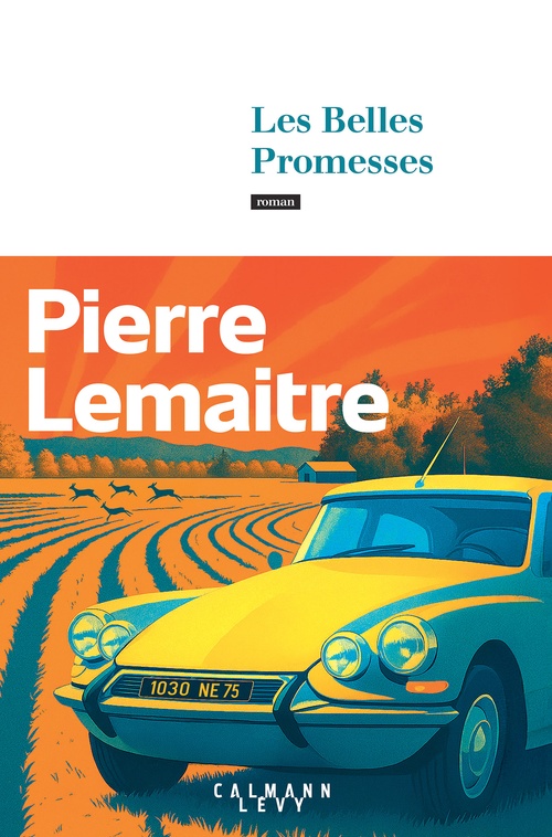 Couverture ebook de Les Belles Promesses, de Pierre Lemaitre