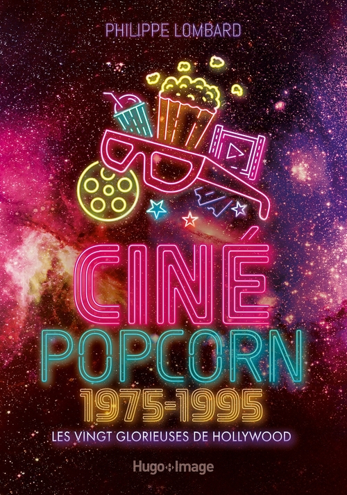 Couverture ebook de Ciné Popcorn 1975 - 1995, de Philippe Lombard