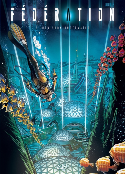 Couverture ebook de Fédération T02 - New York Underwater, de Ange