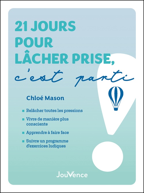Couverture ebook de 21 jours pour lâcher prise, c'est parti !, de Chloé Mason