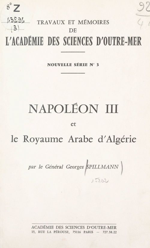 Couverture ebook de Napoléon III et le royaume arabe d'Algérie, de Georges Spillmann