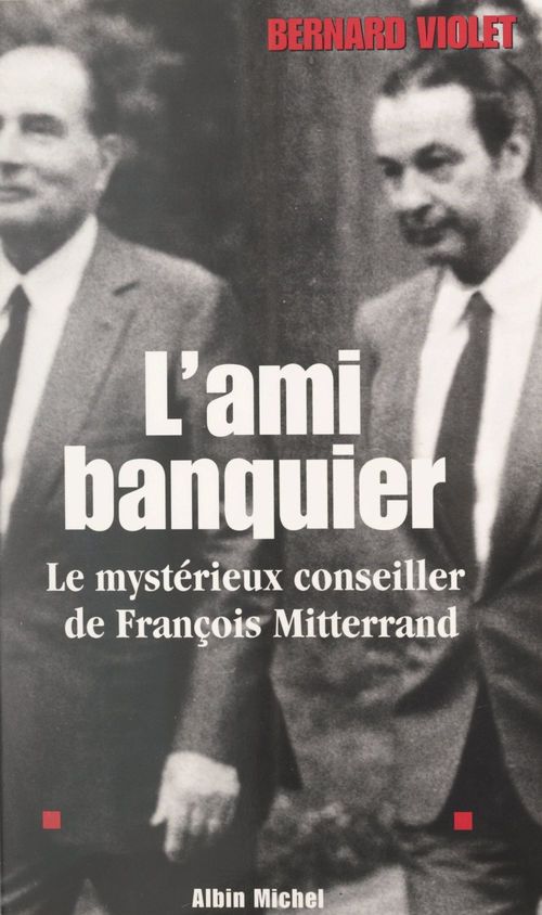 ebook cover of L'ami banquier, by Bernard Violet